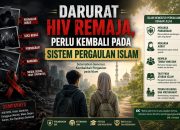 Darurat HIV Remaja, Perlu Kembali pada Sistem Pergaulan Islam